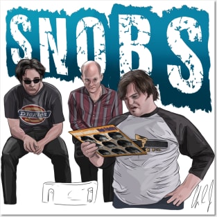 High Fidelity:  Snobs Posters and Art